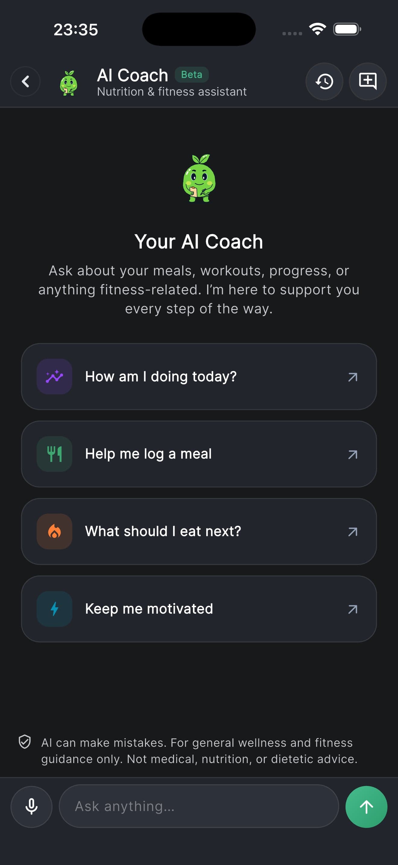 The AI coach opening screen, offering to answer how am I doing today, help me log a meal, what should I eat next, and keep me motivated, above an ask-anything box.