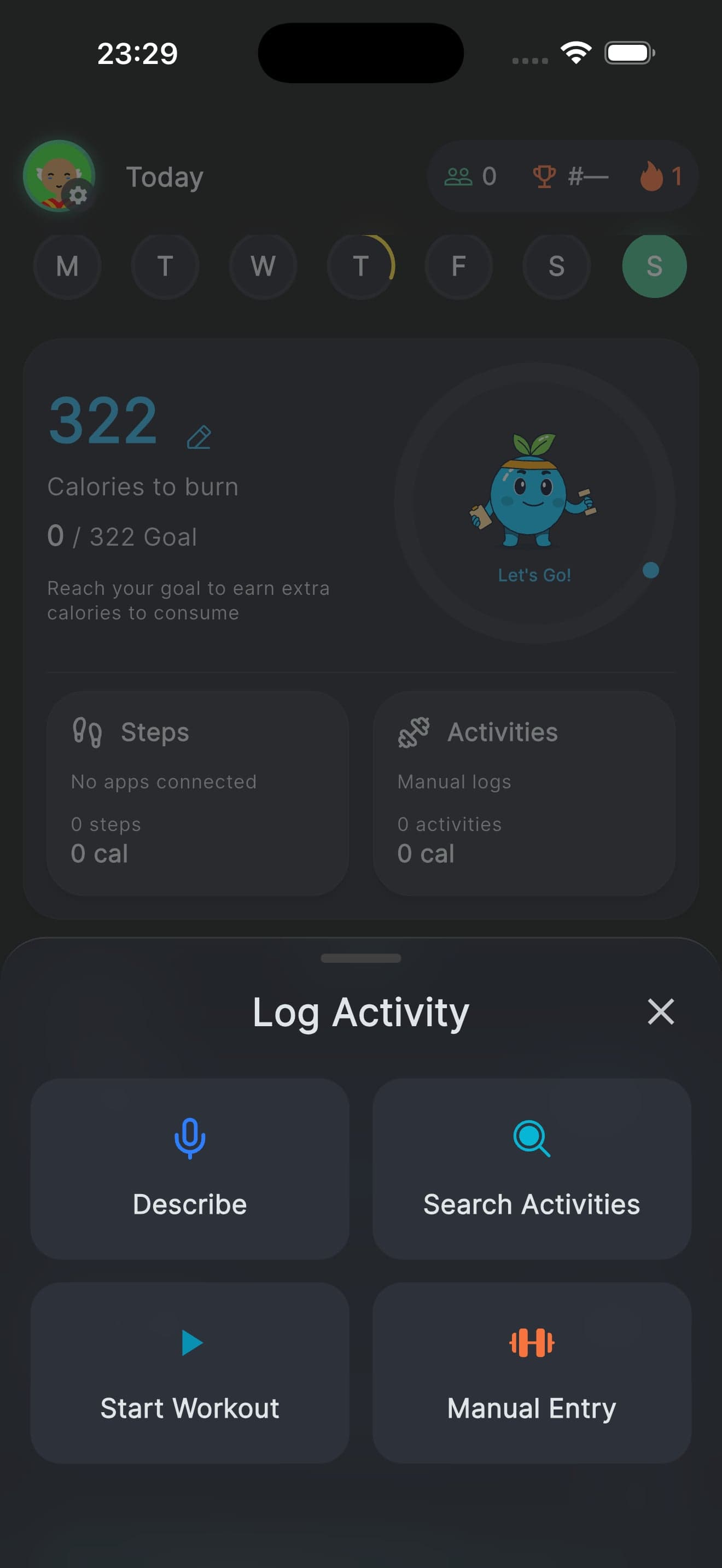 The Log Activity sheet offering Describe, Search Activities, Start Workout and Manual Entry, over a day still showing 322 calories to burn.